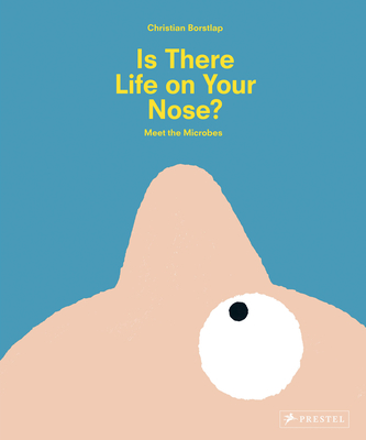 Is there Life on Your Nose book cover