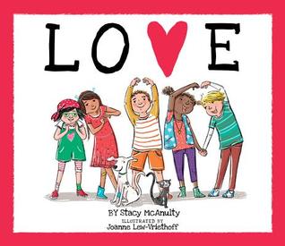 Love by Stacy McAnulty