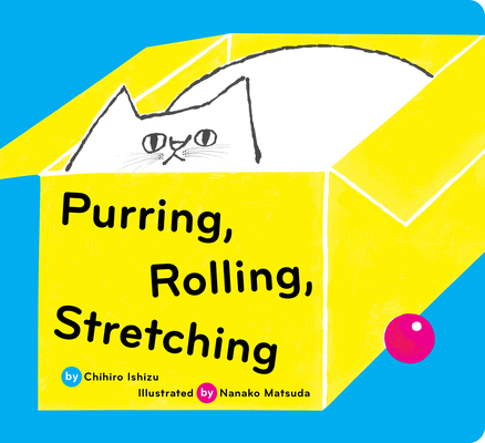 Purring Rolling Stretching