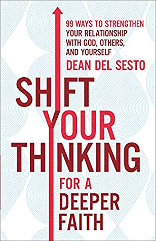 Shift Your Thinking for a Deeper Faith Book Review