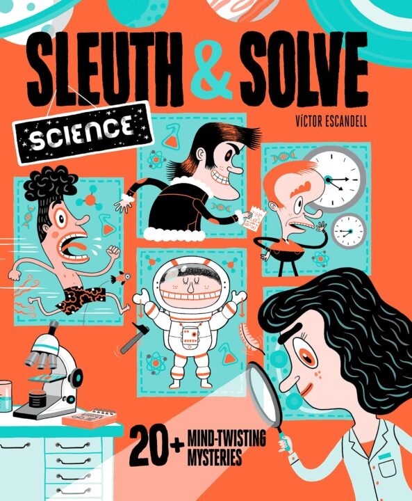 Sleuth and Solve Science