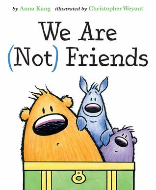 We Are Not Friends childrens book cover