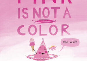 Pink is not a color
